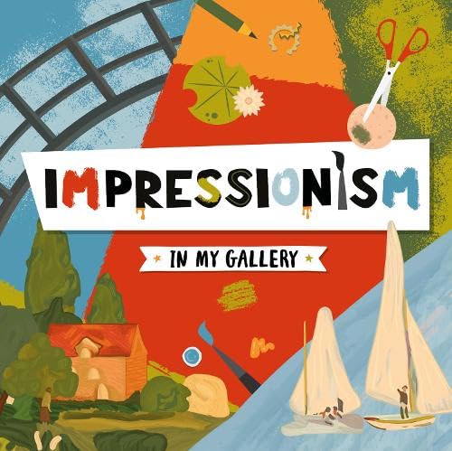 Impressionism (In My Gallery)
