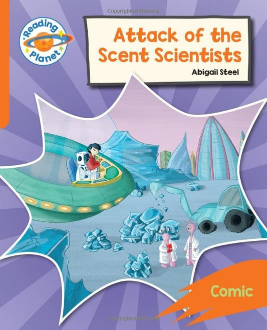 Reading Planet: Rocket Phonics – Target Practice - Attack of the Scent Scientists - Orange