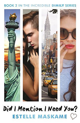 Did I Mention I Need You? (The DIMILY Trilogy, Book 2): Dimily #2 (Dimily Trilogy 2)