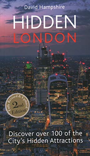 Hidden London: Discover Over 100 of the City's Hidden Attractions