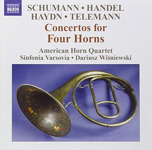 American Hrn 4tetwisniewski - Schumann, Handel, Haydn, Telemann: Concertos for Four Horns [CD]