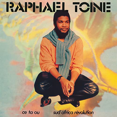 Raphael Toine - Ca Ta Ou/Sud Africa Revolution [VINYL]