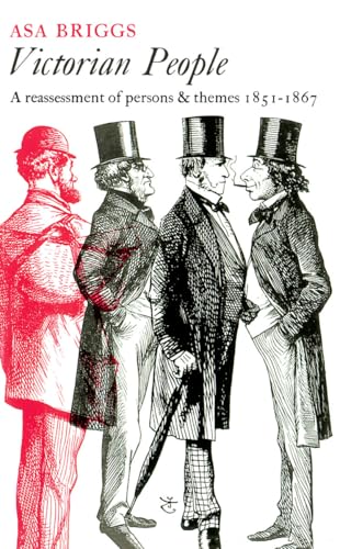 Victorian People: A Reassessment of Persons and Themes