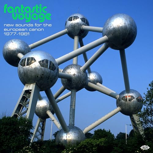 Various Artists - Fantastic Voyage: New Sounds For The European Canon 1977-1981 [CD]