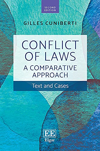 Conflict of Laws: A Comparative Approach: Text and Cases