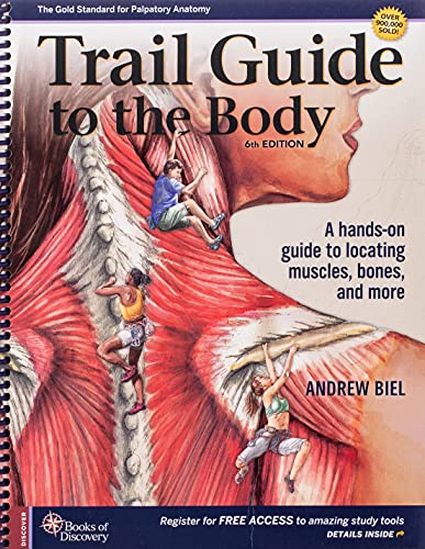 Trail Guide to the Body 6th Edition