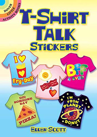 T-Shirt Talk Stickers (Dover Little Activity Books)