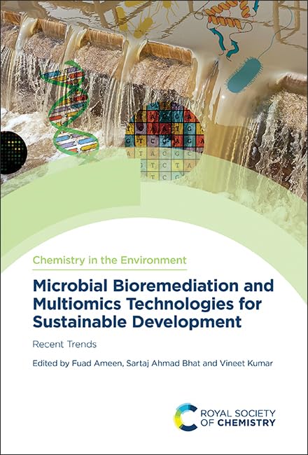 Microbial Bioremediation and Multiomics Technologies for Sustainable Development : Recent Trends : Volume 13