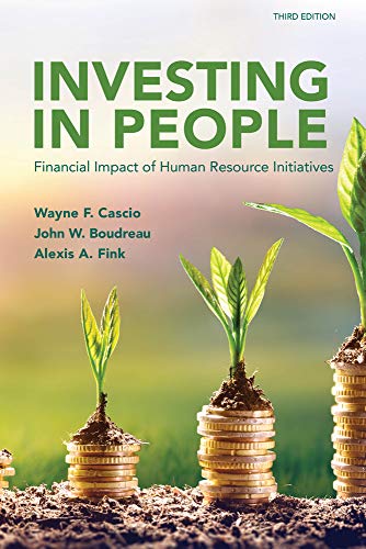 Investing in People : Financial Impact of Human Resource Initiatives