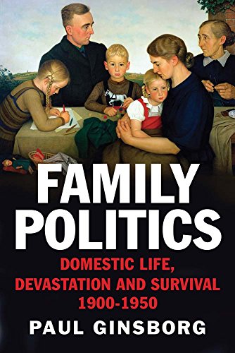 Family Politics: Domestic Life