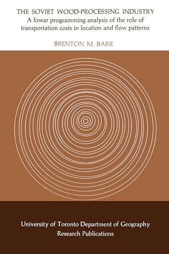 The Soviet Wood-Processing Industry : A Linear Programming Analysis of the Role of Transportation Costs in Location and Flow Patterns
