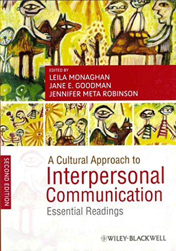 A Cultural Approach to Interpersonal Communication: Essential Readings