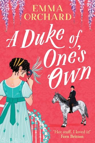 Emma Orchard: A Duke of One's Own