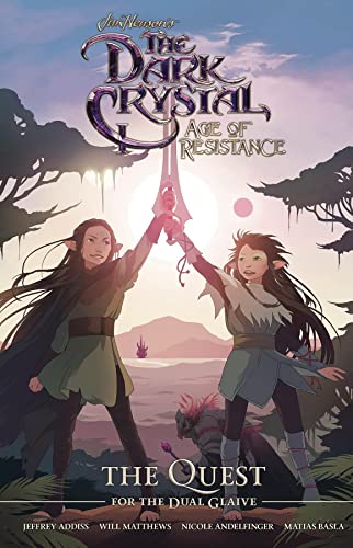 Jim Henson's The Dark Crystal: Age Of Resistance: The Quest For The Dual Glaive