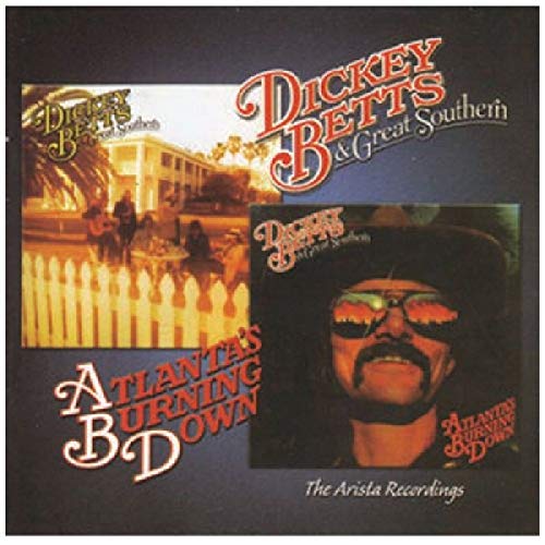Dickey Betts - AtlantaS Burning Down [CD]
