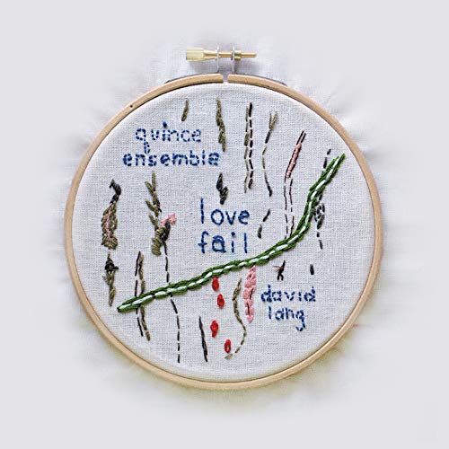 Embroidered CD cover for Lang / Quince Ensemble's "Love Fail.