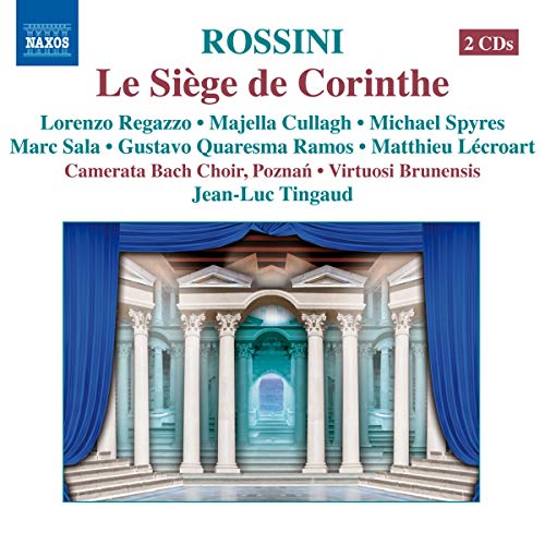 Regazzocullaghtingaud - Rossini: Le Siège de Corinthe [CD]