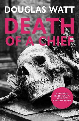 Death of a Chief (John MacKenzie): 1