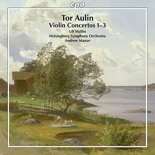 Wallin/helsingborg So/manze - Tor Aulin: Violin Concertos 1-3 [CD]