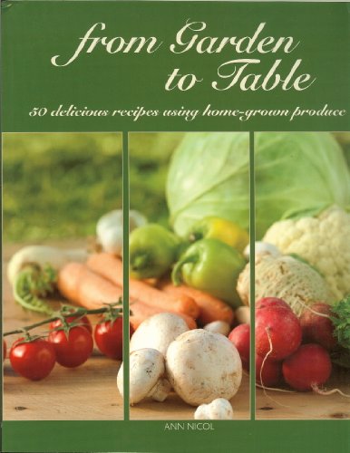From Garden to Table