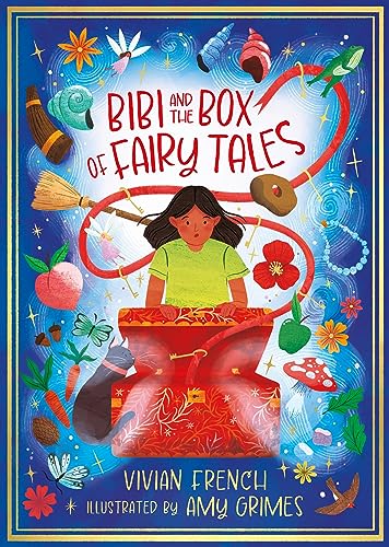 Bibi and the Box of Fairy Tales (The Zephyr Collection, your child's library)