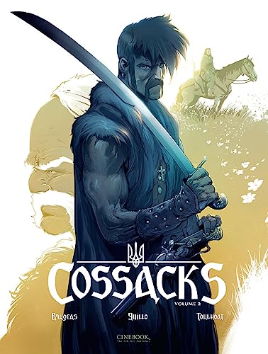 Cossacks Vol. 2: Into the Wolf's Den (Cossacks, 2)