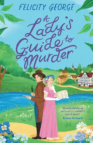 A Lady's Guide to Murder : The new heartwarming and action-packed enemies-to-lovers romantic mystery for 2025!