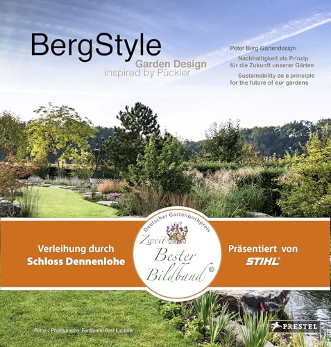 Berg-Style : Garden Design inspired by Puckler