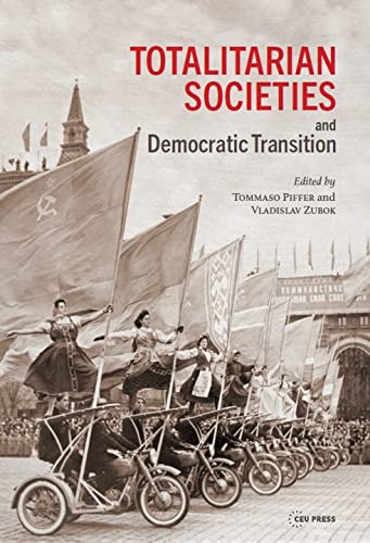 Totalitarian Societies and Democratic Transition : Essays in Memory of Victor Zaslavsky