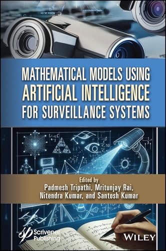 Mathematical Models Using Artificial Intelligence for Surveillance Systems