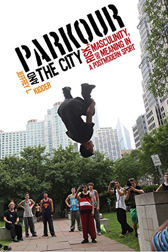 Parkour and the City: Risk