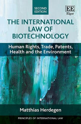 The International Law of Biotechnology: Human Rights