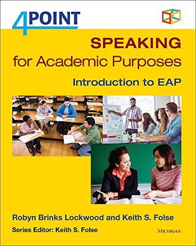 4 Point Speaking for Academic Purposes : Introduction to EAP