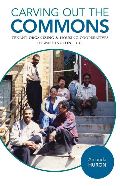 Carving Out the Commons: Tenant Organizing and Housing Cooperatives in Washington