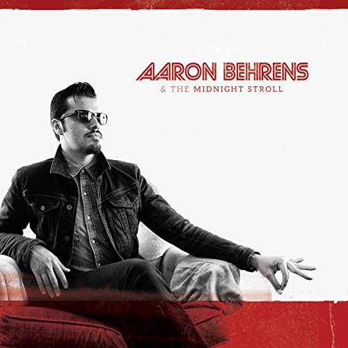 Various - Aaron Behrens & The Midnight Stroll [VINYL]
