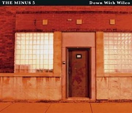 Minus 5 - Down With Wilco [CD]