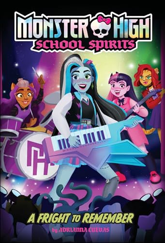 A Fright to Remember (Monster High #1)