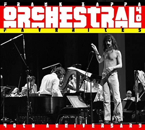 Zappa Frank - Orchestral Favorites 40th Anniversary [VINYL]