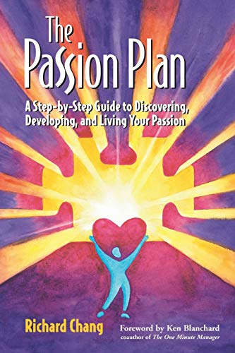 The Passion Plan: A Step-by-step Guide to Discovering