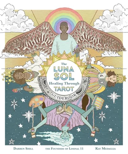 The Luna Sol: Healing Through Tarot