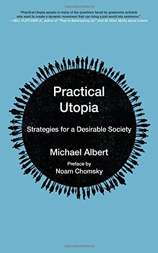 Practical Utopia Strategies For A Desirable Society (Kairos)