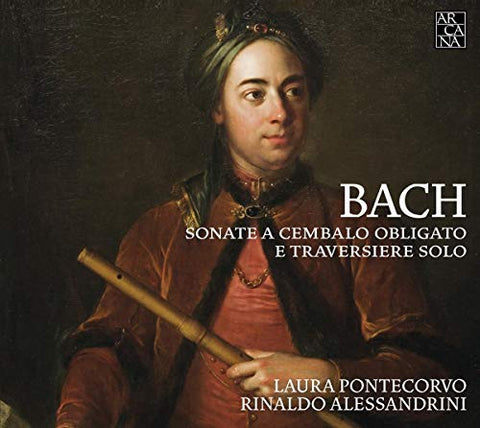 Laura Pontecorvo; Rinaldo Alessandrini - J.S. Bach: Sonate A Cembalo Obligato; Sonate A Cembalo [CD]