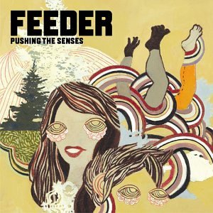 Feeder - Pushing The Senses [CD]