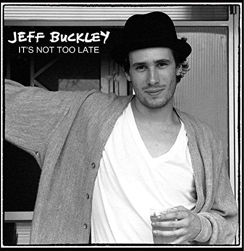 Jeff Buckley - Its Not Too Late [CD]