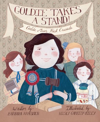 Goldie Takes a Stand : Golda Meir's First Crusade
