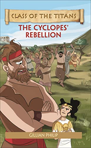 Reading Planet - Class of the Titans: The Cyclopes' Rebellion - Level 5: Fiction