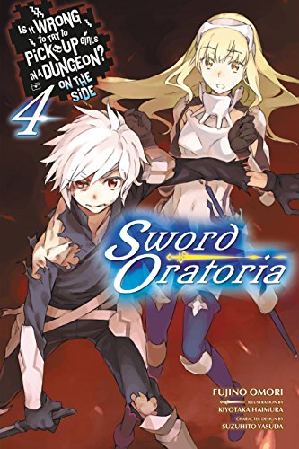 Is Wrong Pick Girls Dungeon Sword Oratoria Novel Vol 04 (C: