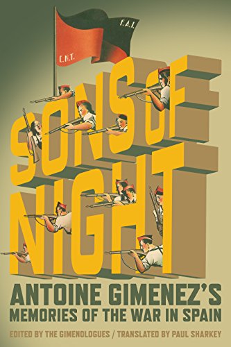 The Sons Of Night: Antoine Gimenez's Memories of the War in Spain