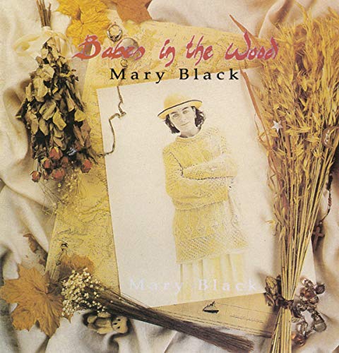 Mary Black - Babes in the Wood [CD]