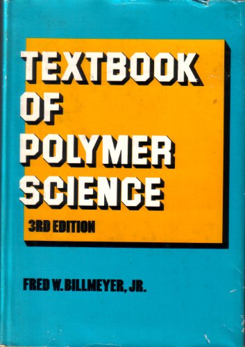 Textbook of Polymer Science